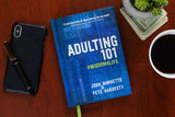 Adulting 101 (Self-help Book for High School Grads)