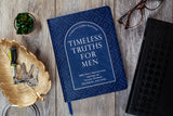 Timeless Truths for Men (Devotional)