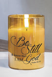 LED Candle Be Still & Know Ps 46:10 4in