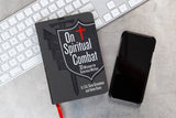 On Spiritual Combat (Devotional for First Responders)
